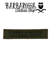 Patch "Sorridi Non Puoi Ucciderli Tutti"