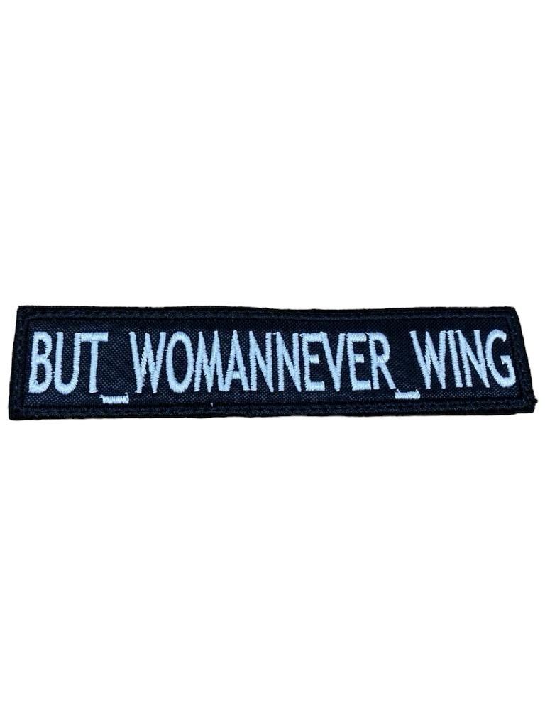 Patch But_Womannever_Wing