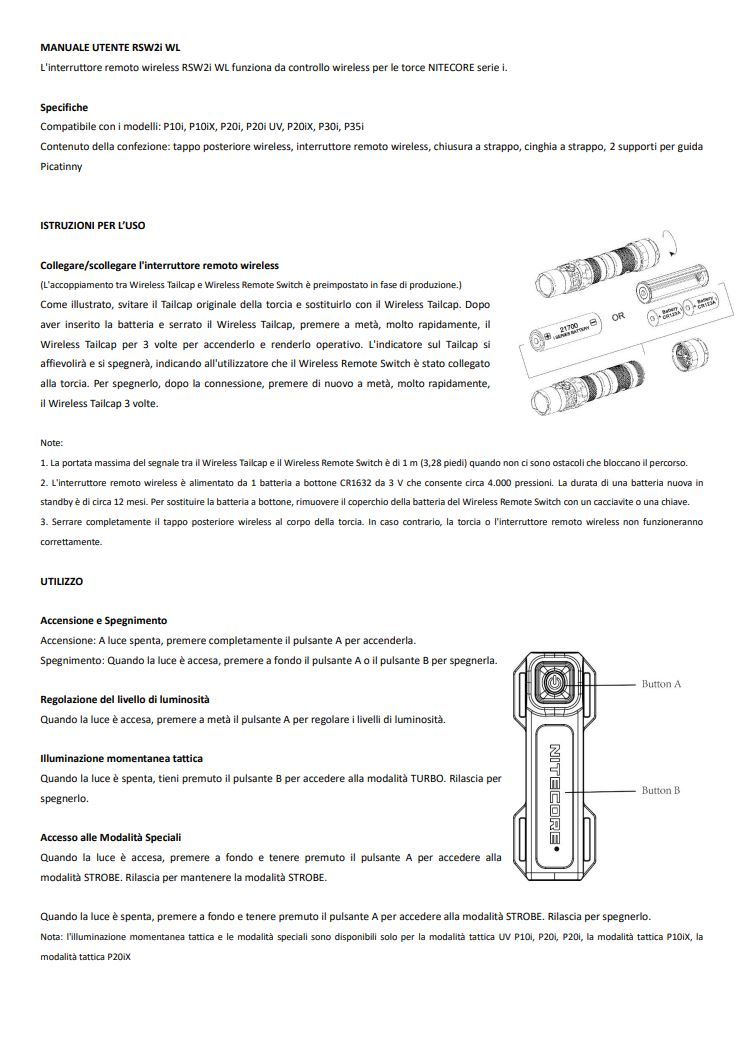 Nitecore - RSW2i WL - Comando Remoto Wireless per P10i, P10iX, P20i, P20iX, P23i, P30i e P35i