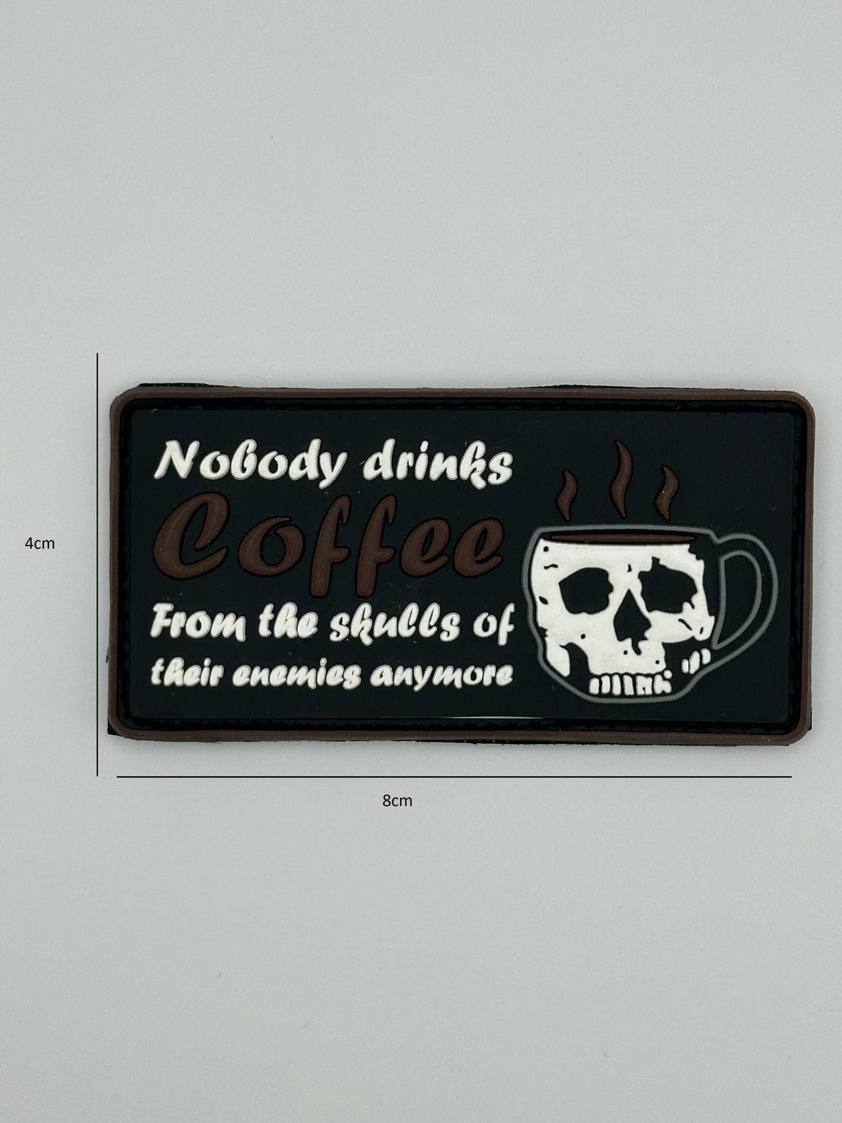 Patch Nobody Drinks Coffee